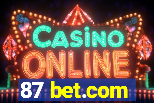 87 bet.com